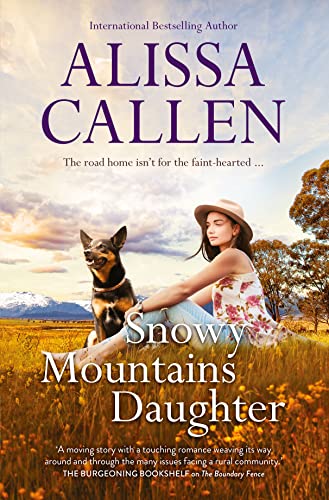 Stock image for Snowy Mountains Daughter for sale by Caryota Book Exchange