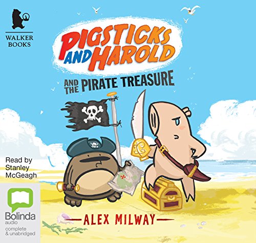 Stock image for Pigsticks and Harold and the Pirate Treasure: 3 for sale by Ria Christie Collections