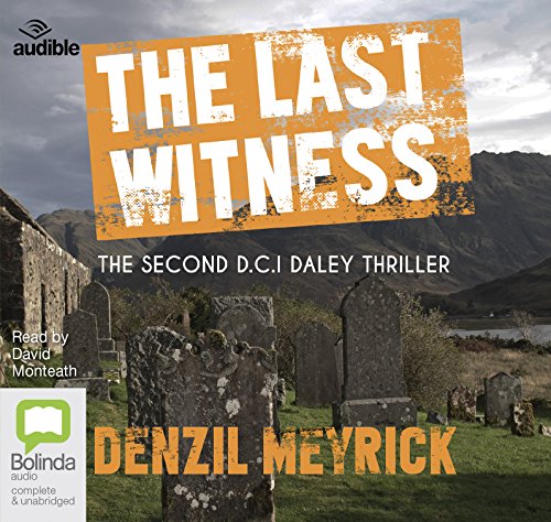 Beispielbild fr The Last Witness: 2 (D.C.I. Daley) zum Verkauf von Monster Bookshop