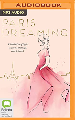 Imagen de archivo de Paris Dreaming a la venta por Books From California