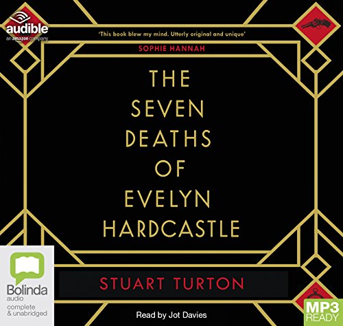 Beispielbild fr The Seven Deaths of Evelyn Hardcastle zum Verkauf von THE SAINT BOOKSTORE