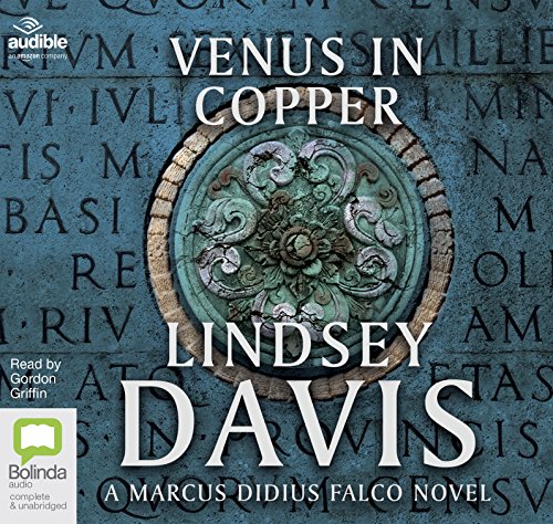 Stock image for Venus in Copper: 3 (Marcus Didius Falco) for sale by Revaluation Books