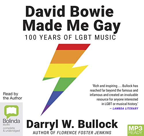 9781489497451: David Bowie Made Me Gay: 100 Years of LGBT Music