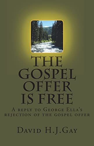 9781489505491: The Gospel Offer is Free
