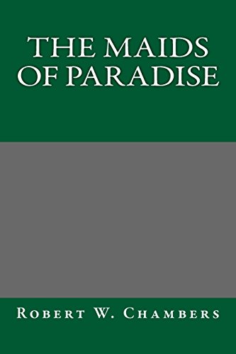 9781489506122: The Maids of Paradise