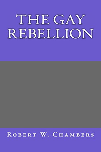 9781489506559: The Gay Rebellion