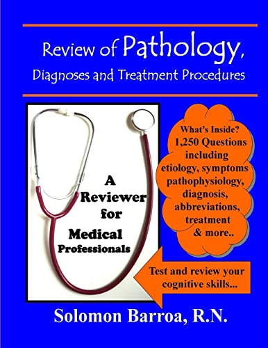 Stock image for Review of Pathology, Diagnoses and Treatment Procedures for sale by Lucky's Textbooks