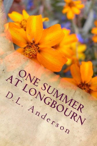 One Summer at Longbourn: A modern pride and prejudice variation (9781489510358) by Anderson, D L