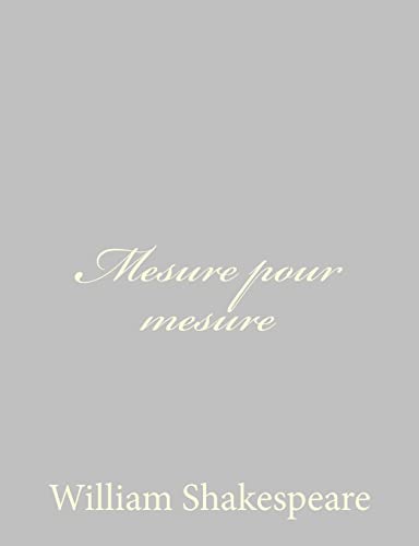 Stock image for Mesure pour mesure (French Edition) for sale by Lucky's Textbooks