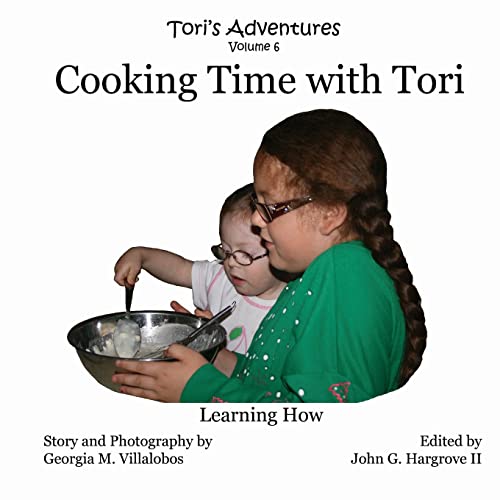 Imagen de archivo de Cooking Time With Tori: Learning How (Tori's Adventures) a la venta por Lucky's Textbooks