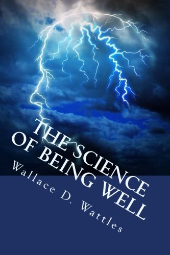 Beispielbild fr The Science of Being Well zum Verkauf von ThriftBooks-Dallas