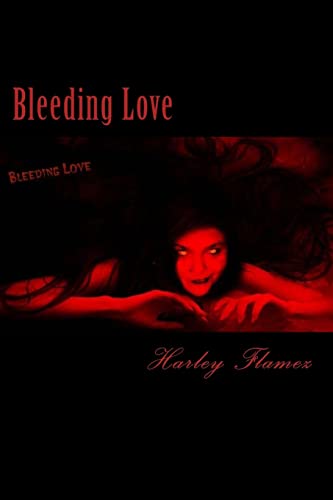 9781489520340: Bleeding Love: The First Bleed