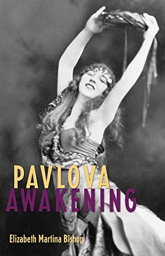 Stock image for Pavlova Awakening for sale by Bookmans