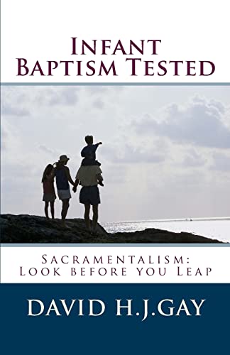 Beispielbild fr Infant Baptism Tested zum Verkauf von WorldofBooks