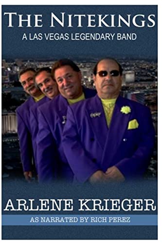 Beispielbild fr The NiteKings: A Legendary Las Vegas Band zum Verkauf von THE SAINT BOOKSTORE