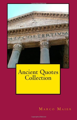 Stock image for Ancient Quotes Collection for sale by Revaluation Books