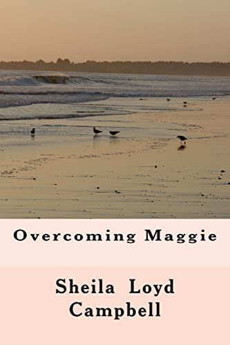Stock image for Overcoming Maggie for sale by THE SAINT BOOKSTORE
