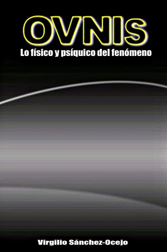 9781489533388: OVNIs: Lo fisico y psiquico del fenomeno (Spanish Edition)