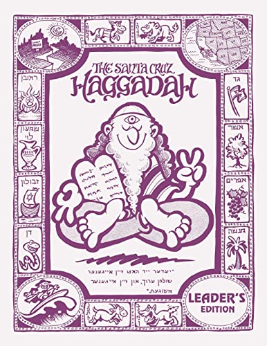 Stock image for The Santa Cruz Haggadah - Leader's Edition (Regular) for sale by SecondSale