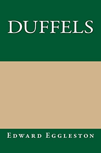 Duffels (9781489533715) by Eggleston, Edward