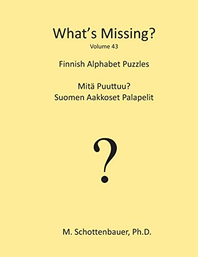 Beispielbild fr What's Missing?: Finnish Alphabet Puzzles zum Verkauf von Buchpark