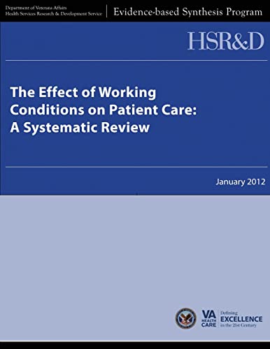 Beispielbild fr The Effect of Working Conditions on Patient Care: A Systematic Review zum Verkauf von Lucky's Textbooks