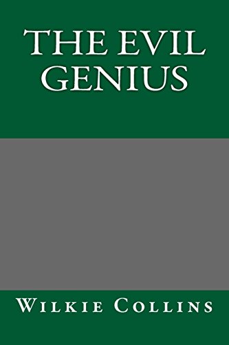The Evil Genius (9781489544605) by Collins, Wilkie