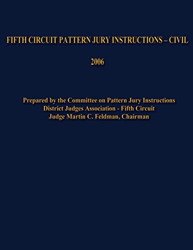 Imagen de archivo de Fifth Circuit Pattern Jury Instructions - Civil a la venta por THE SAINT BOOKSTORE