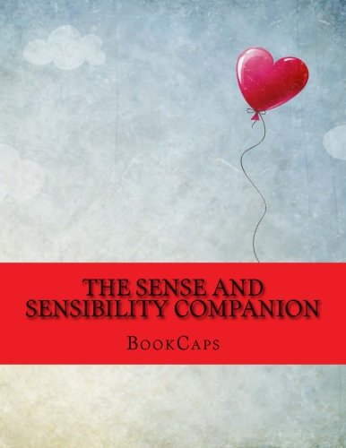 Beispielbild fr The Sense and Sensibility Companion: Includes Study Guide, Historical Context, Biography and Character Index zum Verkauf von medimops