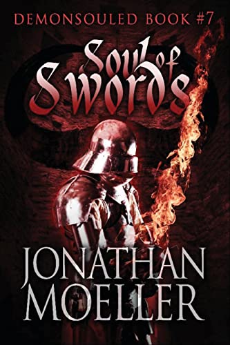 Soul of Swords (Demonsouled) (9781489552266) by Moeller, Jonathan