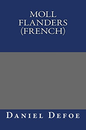 9781489552563: Moll Flanders (French)