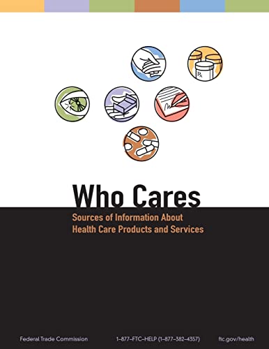 9781489553102: Who Cares: Sources of Information About Health Care Products and Services