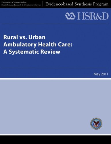 Beispielbild fr Rural vs. Urban Ambulatory Health Care: A Systematic Review zum Verkauf von Textbooks_Source