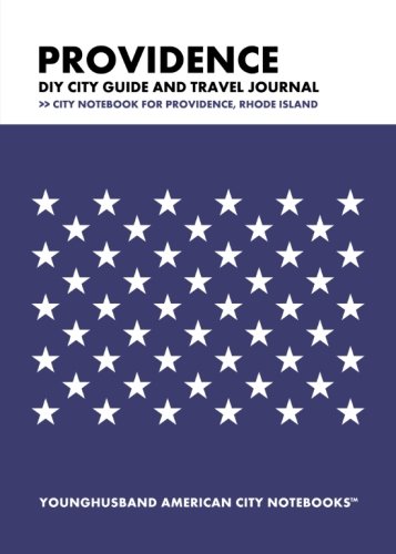 9781489555052: Providence DIY City Guide and Travel Journal: City Notebook for Providence, Rhode Island