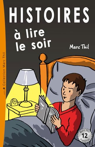 Stock image for Histoires lire le soir (French Edition) for sale by Jenson Books Inc