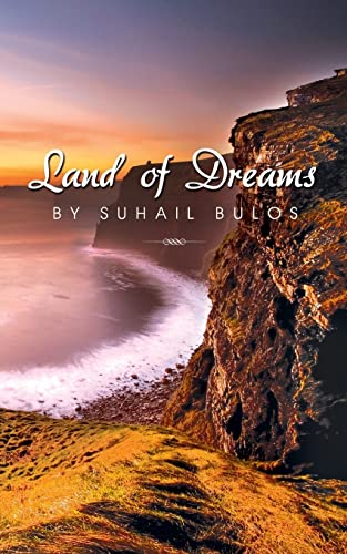 Stock image for Land of Dreams for sale by Lucky's Textbooks