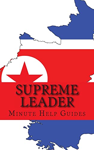 Beispielbild fr Supreme Leader: A Biography of Kim Jong-un zum Verkauf von ThriftBooks-Atlanta