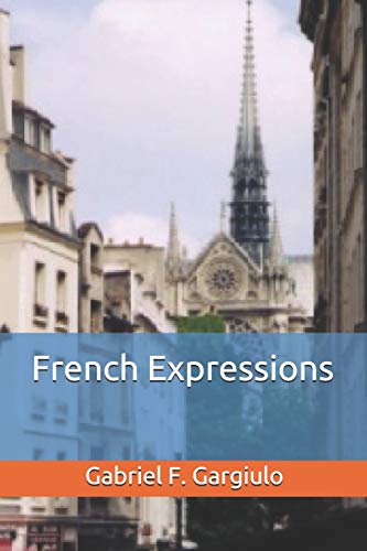 Imagen de archivo de French Expressions a la venta por THE SAINT BOOKSTORE