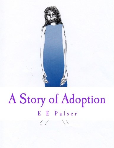 9781489581686: A Story of Adoption