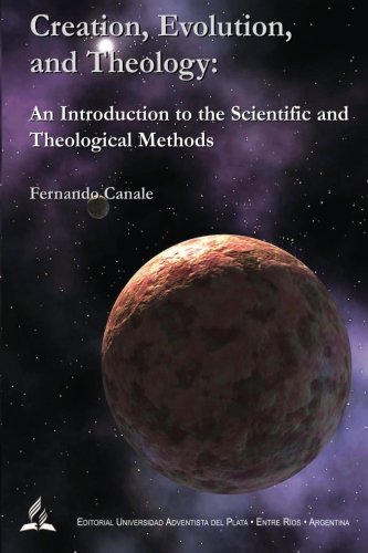 Imagen de archivo de Creation, Evolution, and Theology: An Introduction to the Scientific and Theological Methods a la venta por Revaluation Books