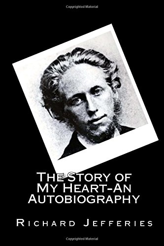 Beispielbild fr The Story of My Heart-An Autobiography zum Verkauf von BookHolders