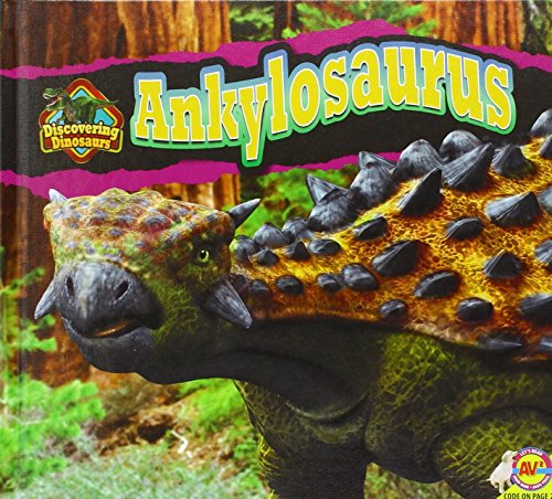 Imagen de archivo de Ankylosaurus (Discovering Dinosaurs) a la venta por HPB Inc.