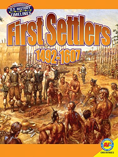 Stock image for First Settlers : 1492-1607 for sale by Better World Books