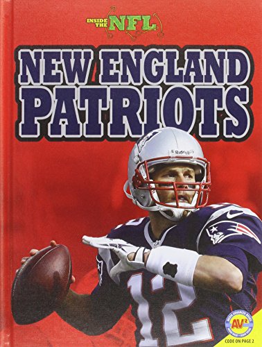 Stock image for New England Patriots (Inside the NFL) for sale by Irish Booksellers