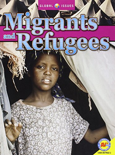 Imagen de archivo de Migrants and Refugees (Global Issues) a la venta por Better World Books