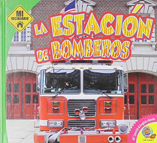 Stock image for La Estacion de Bomberos for sale by Better World Books: West