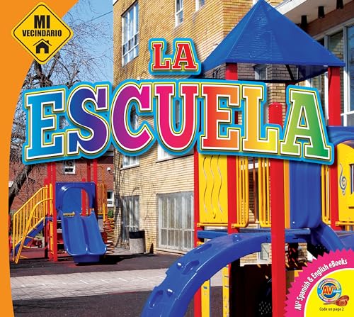 9781489621924: La Escuela (Mi Vecindario) (Spanish Edition)