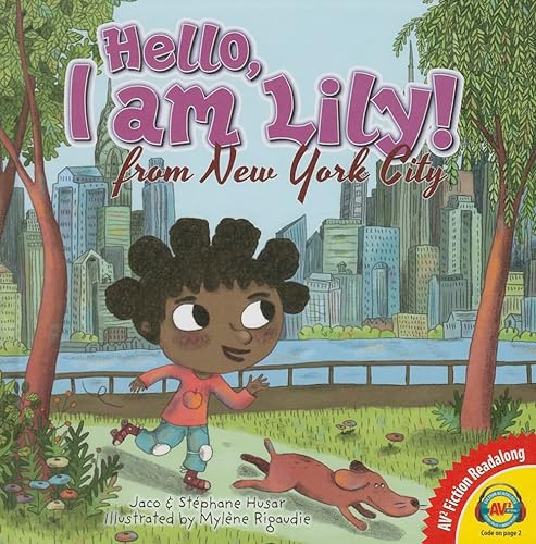 Beispielbild fr Hello, I Am Lily from New York City (AV2 Fiction Readalong) zum Verkauf von Irish Booksellers