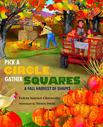 Beispielbild fr Pick a Circle, Gather Squares : A Fall Harvest of Shapes zum Verkauf von Better World Books