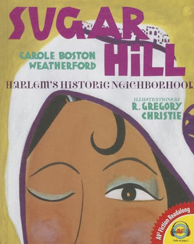 9781489624192: Sugar Hill: Harlem's Historic Neighborhood (Av2 Fiction Readalong 2015)